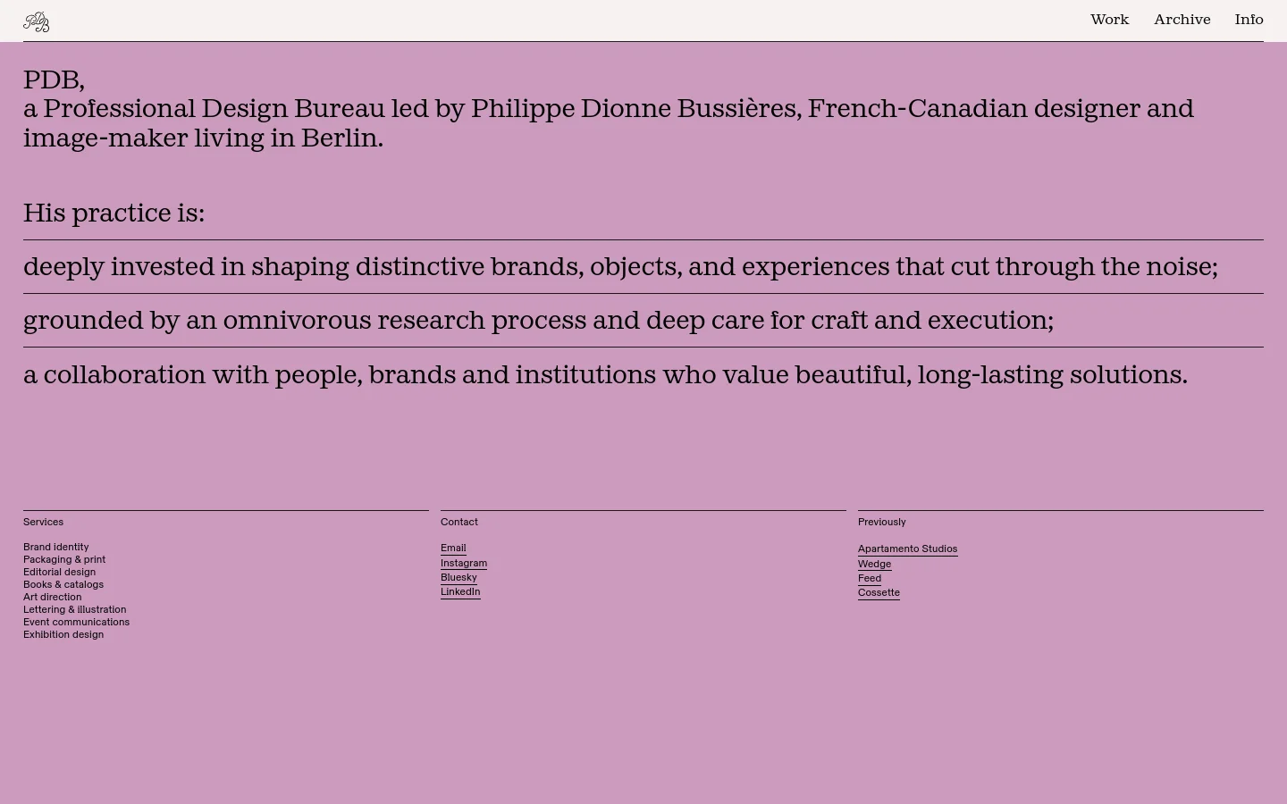 The desktop version features a minimalist layout with a light pink background and black serif typography. It displays a professional bio for Philippe Dionne Bussières, followed by his practice philosophy, a list of services, contact links, and previous clients, all organized in a clean, multi-column grid at the bottom.