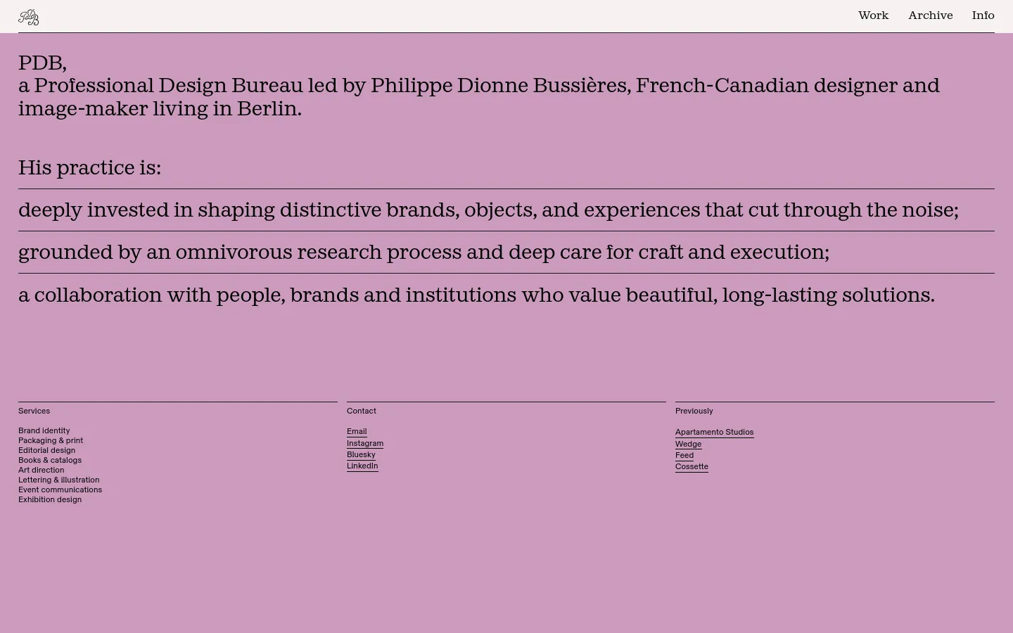 The desktop version features a minimalist layout with a light pink background and black serif typography. It displays a professional bio for Philippe Dionne Bussières, followed by his practice philosophy, a list of services, contact links, and previous clients, all organized in a clean, multi-column grid at the bottom.