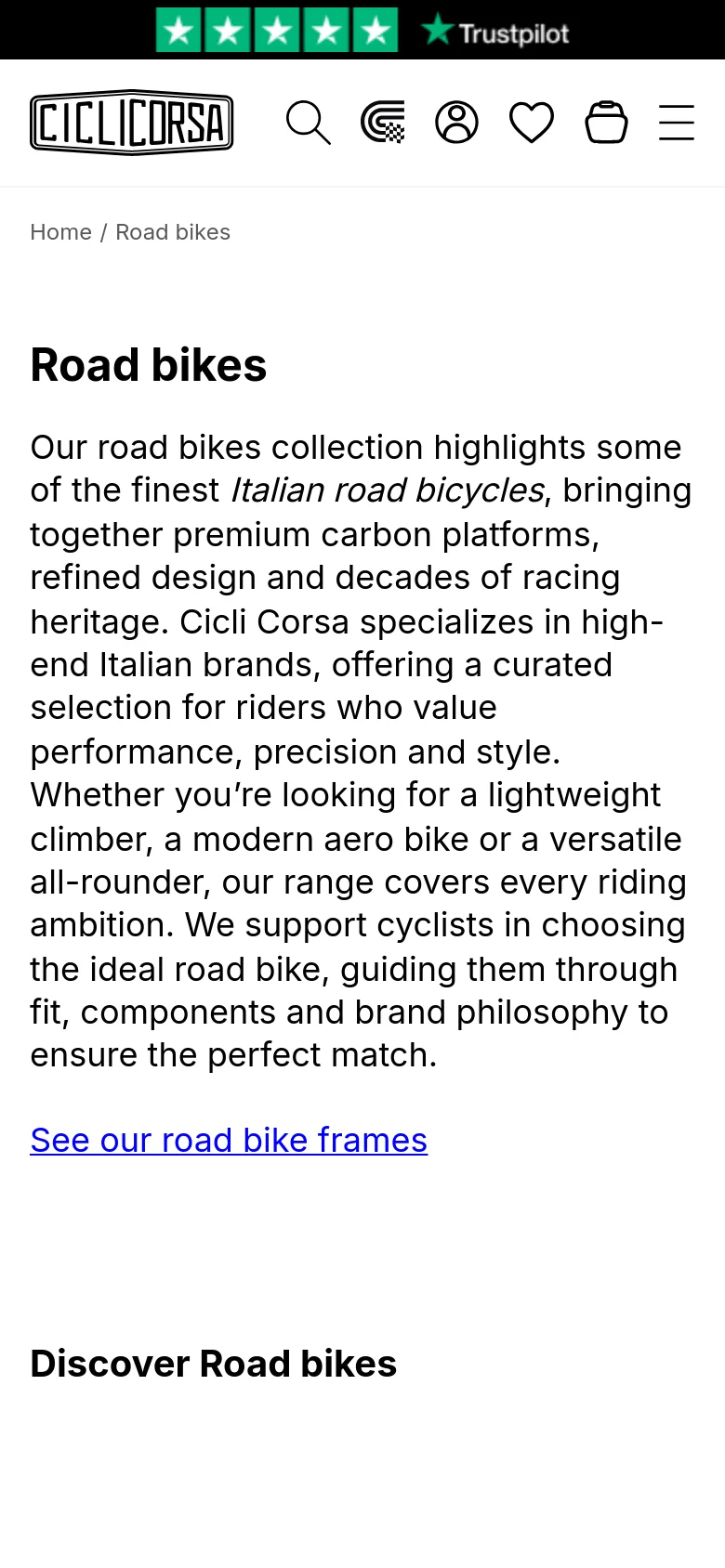 Mobile view of the Road Bikes collection page with a simplified layout. The header features a condensed menu with a hamburger icon, the Cicli Corsa logo, search, user account, favorites, and shopping bag icons. The main content displays the 'Road bikes' heading and descriptive text, followed by a vertically stacked 'Discover Road bikes' section with brand logos.