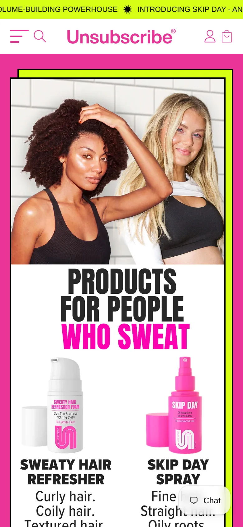 The mobile version displays a vertically stacked layout starting with a hero image of two women and the 'PRODUCTS FOR PEOPLE WHO SWEAT' headline. Below the hero, product options like 'SWEATY HAIR REFRESHER' and 'SKIP DAY SPRAY' are shown with large product images and descriptive text. The navigation is condensed into a hamburger menu, and a lime green border frames the content.