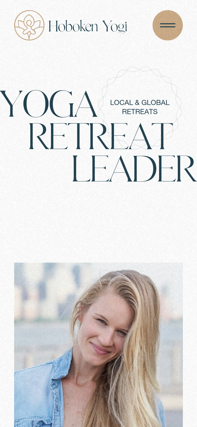 The mobile version uses a simplified vertical layout with a centered logo and a tan circular hamburger menu icon at the top right. The large 'YOGA RETREAT LEADER' headline and portrait of the woman are stacked vertically, maintaining the clean, high-contrast aesthetic of the desktop site.