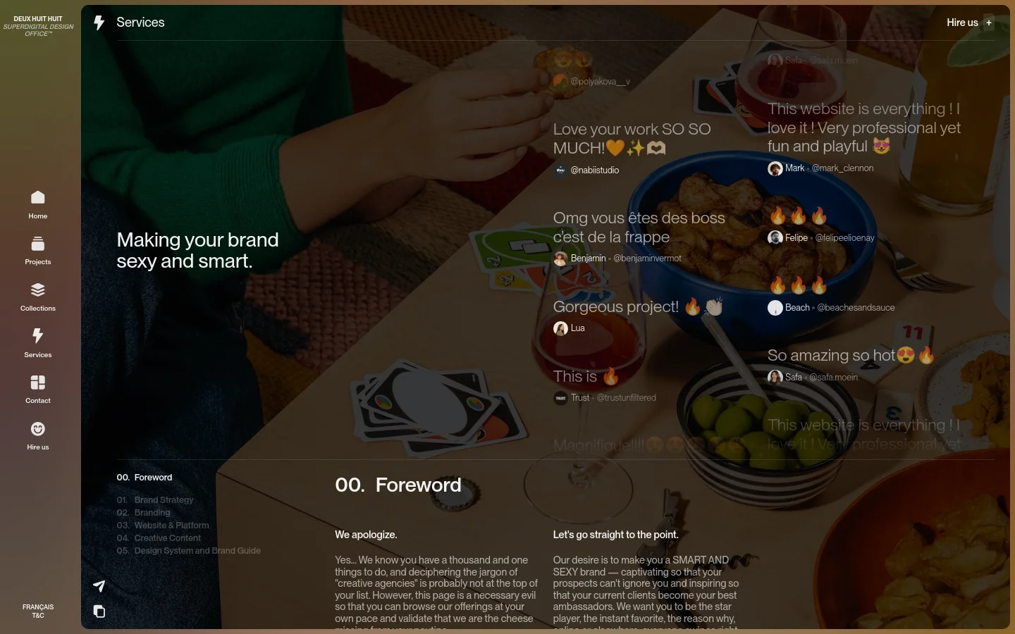 The desktop page features a dark sidebar on the left with navigation icons and a large hero section with a warm-toned lifestyle photo of hands and drinks. A headline reads 'Making your brand sexy and smart' over the image, which is overlaid with floating social media testimonials. Below the hero, a clean white section lists services like 'Foreword' and 'Brand Strategy' in a structured, numbered list.