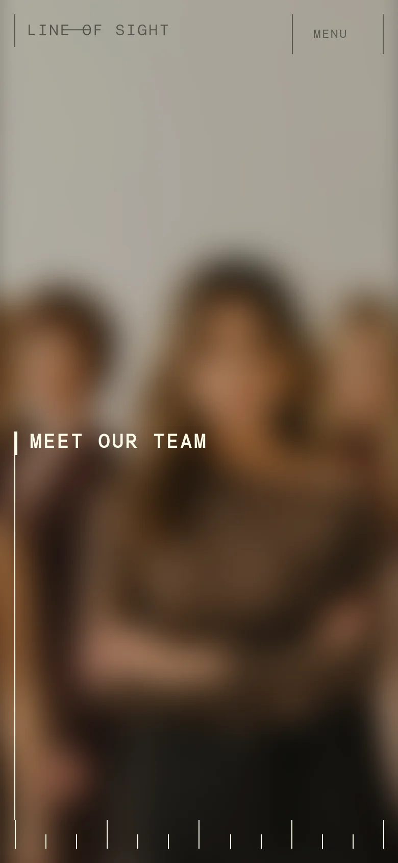The mobile version maintains the dark, minimalist theme but simplifies the layout, moving the 'LINE OF SIGHT' logo to the top left and replacing the full menu with a 'MENU' button on the top right. The 'MEET OUR TEAM' headline remains prominent over a blurred background image.