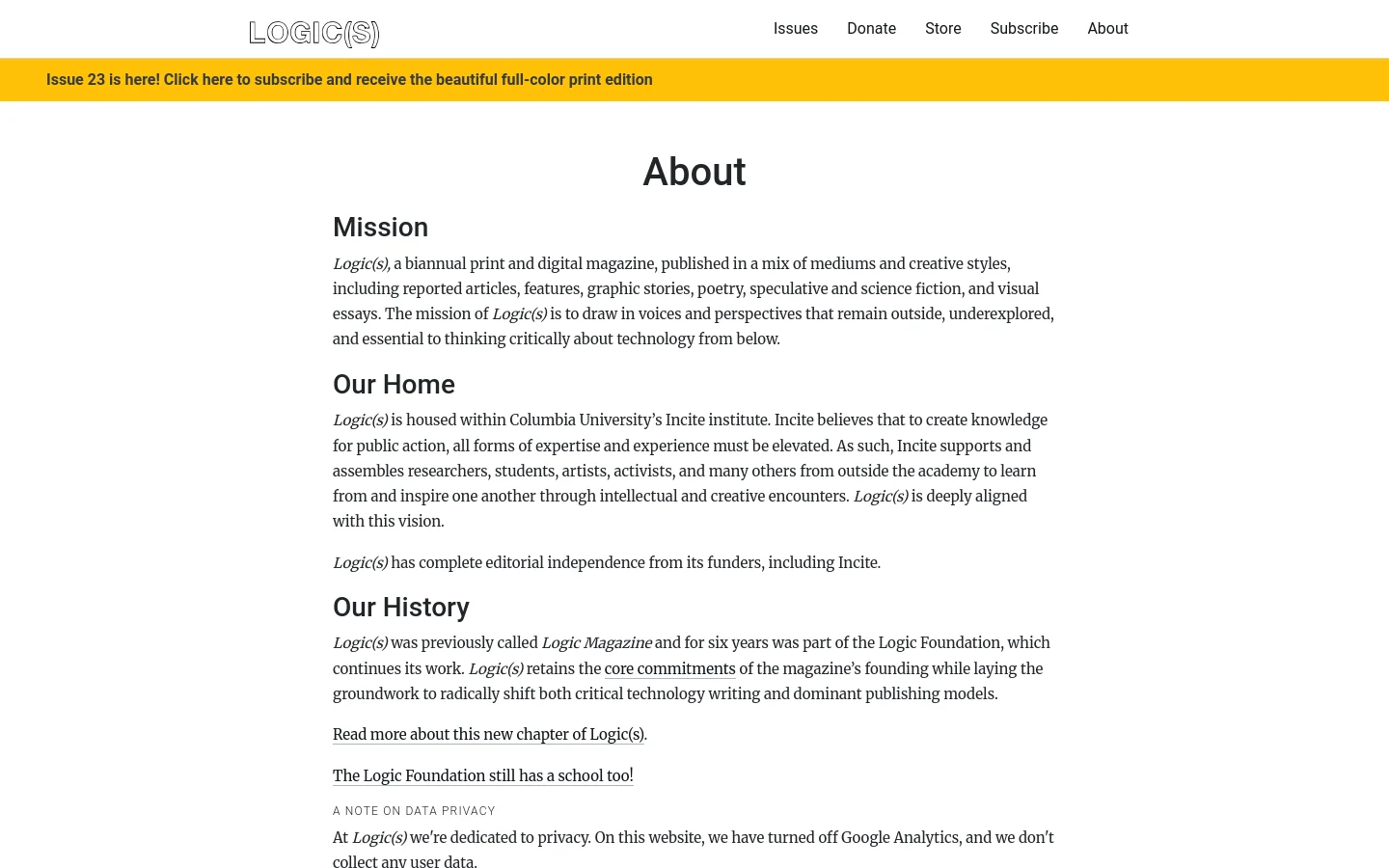 The desktop About page features a clean, minimalist white background with black text and a yellow announcement banner at the top. The layout consists of a centered 'About' heading followed by structured sections for Mission, Our Home, and Our History, with a navigation menu at the top right. A prominent yellow bar at the top encourages users to subscribe to the print edition.