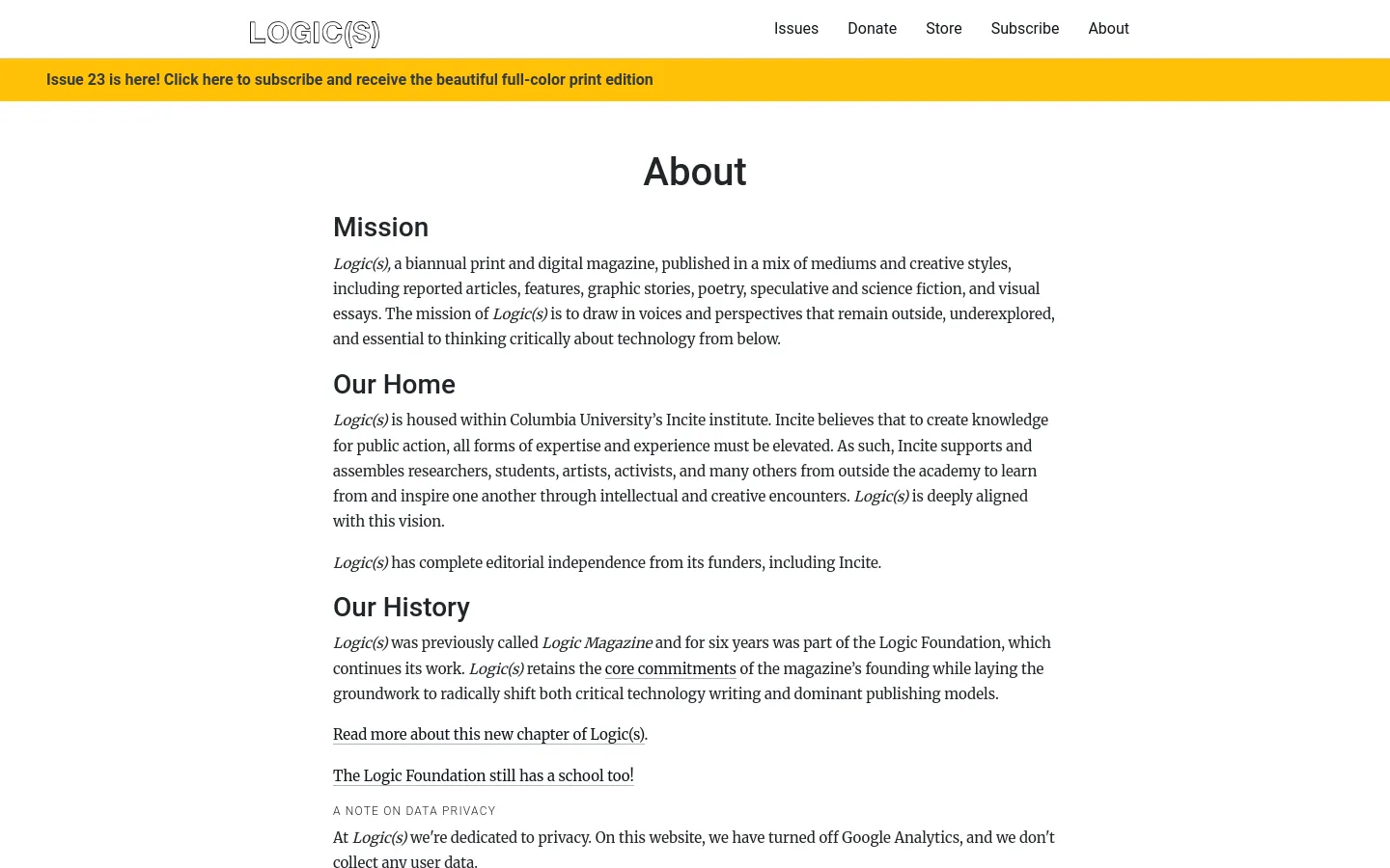 The desktop About page features a clean, minimalist white background with black text and a yellow announcement banner at the top. The layout consists of a centered 'About' heading followed by structured sections for Mission, Our Home, and Our History, with a navigation menu at the top right. A prominent yellow bar at the top encourages users to subscribe to the print edition.