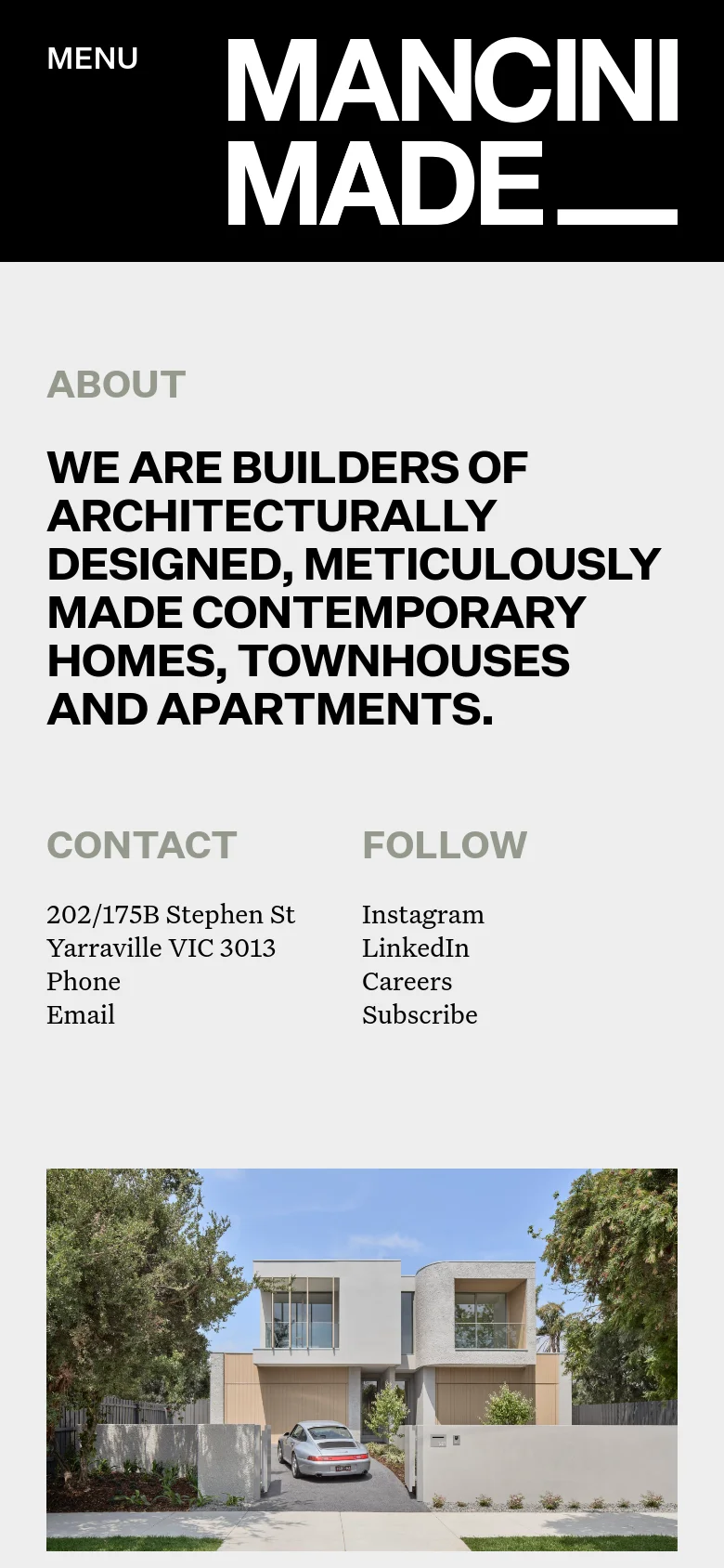 The mobile version simplifies the layout into a single vertical column, stacking the large bold mission statement above the contact and follow sections. The black header remains prominent with the Mancini Made logo, and the large architectural image is positioned at the bottom of the view.
