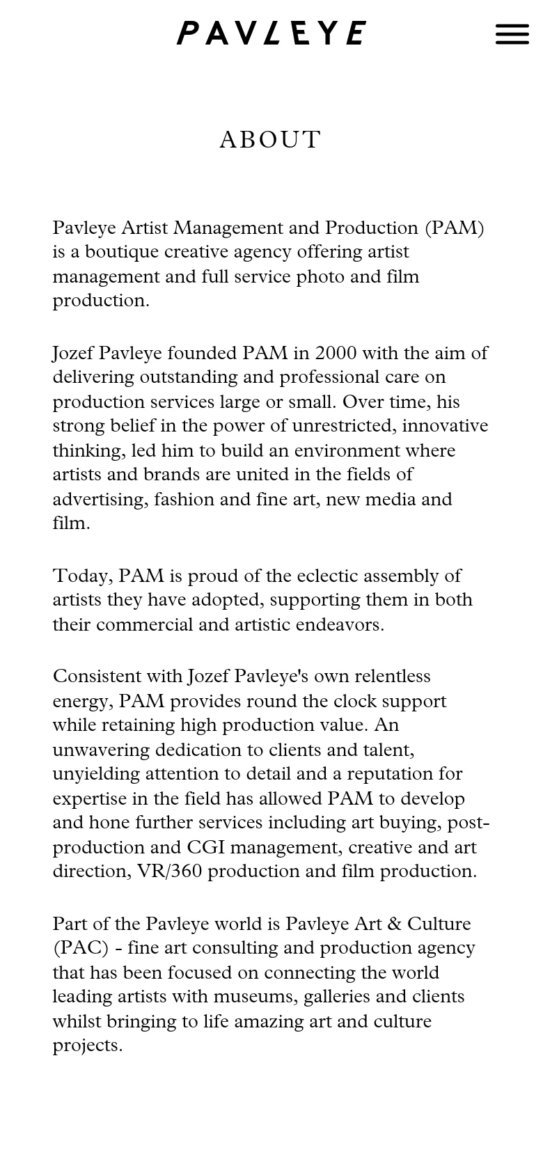 The mobile version simplifies the layout, replacing the desktop navigation menu with a black hamburger icon in the top right corner. The centered PAVLEYE logo remains prominent above the 'ABOUT' heading and the single-column text body, which spans the width of the screen.