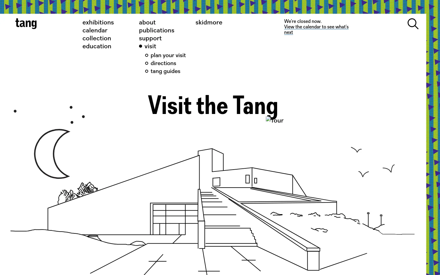 The desktop page features a minimalist layout with a white background and a large black line drawing of a building as the hero image. The navigation menu is spread across the top with text links, and a prominent headline reads 'Visit the Tang' next to a 'Tour' link. A colorful geometric pattern borders the right side of the screen.