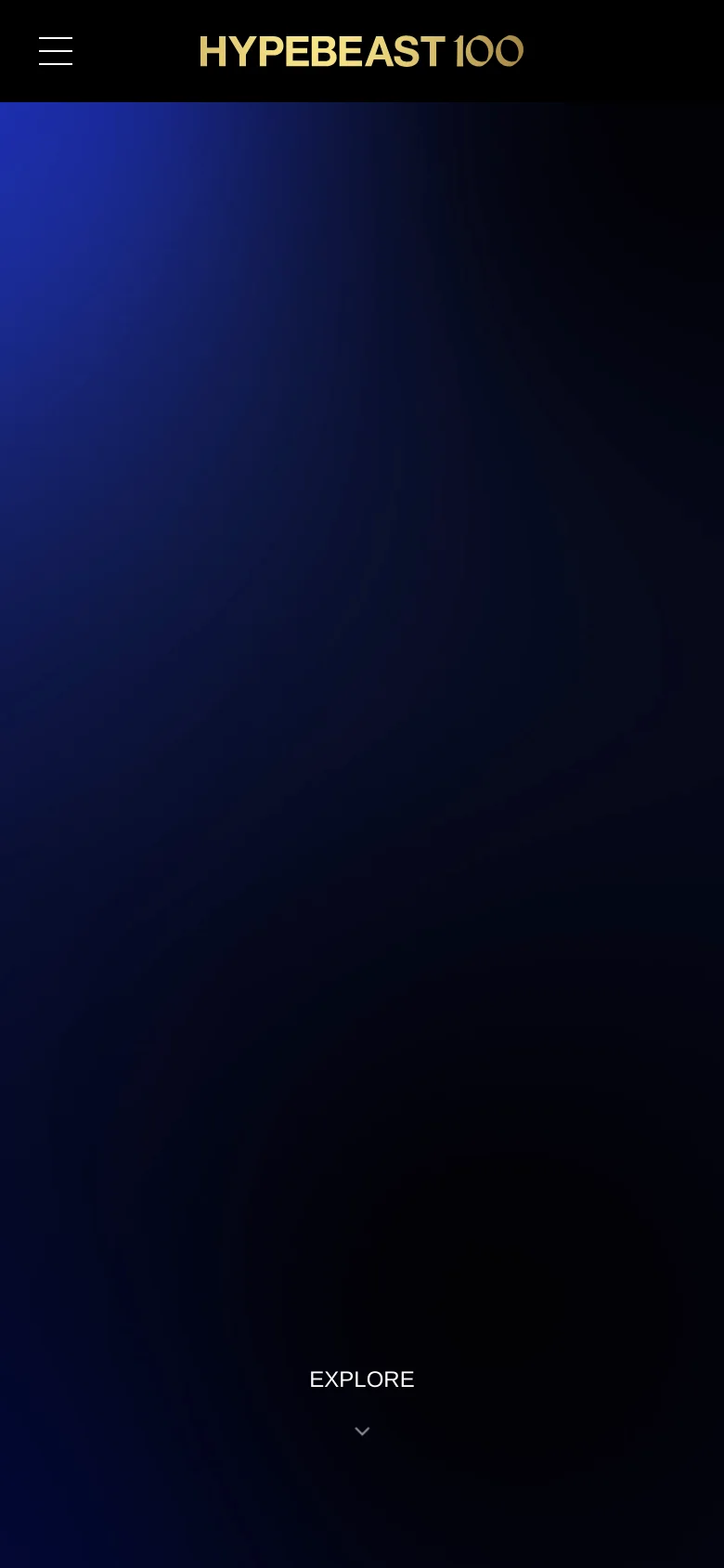 The mobile version maintains the dark blue gradient background and minimalist aesthetic. The top navigation is condensed, replacing the full text links with a hamburger menu icon on the left, while the Hypebeast100 logo remains centered. The 'EXPLORE' prompt with a downward arrow is positioned at the bottom center of the viewport.