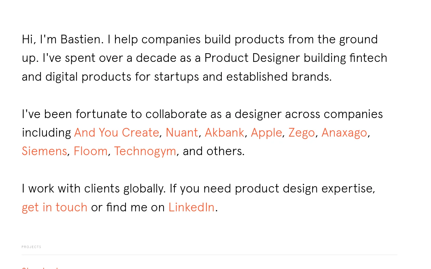 Desktop homepage for product designer Bastien Leprince featuring a minimalist white background with black text. The layout consists of a large introductory headline, a paragraph detailing professional experience and client list with red links, and a 'Projects' section below a horizontal divider. The design is clean and typography-driven with no hero imagery.