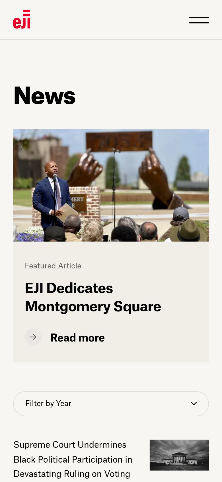The mobile version displays the 'News' heading and a large featured article image with the headline 'EJI Dedicates Montgomery Square' and a 'Read more' button. The layout shifts to a single-column vertical stack, showing the 'Filter by Year' dropdown followed by news stories with images and text arranged vertically.