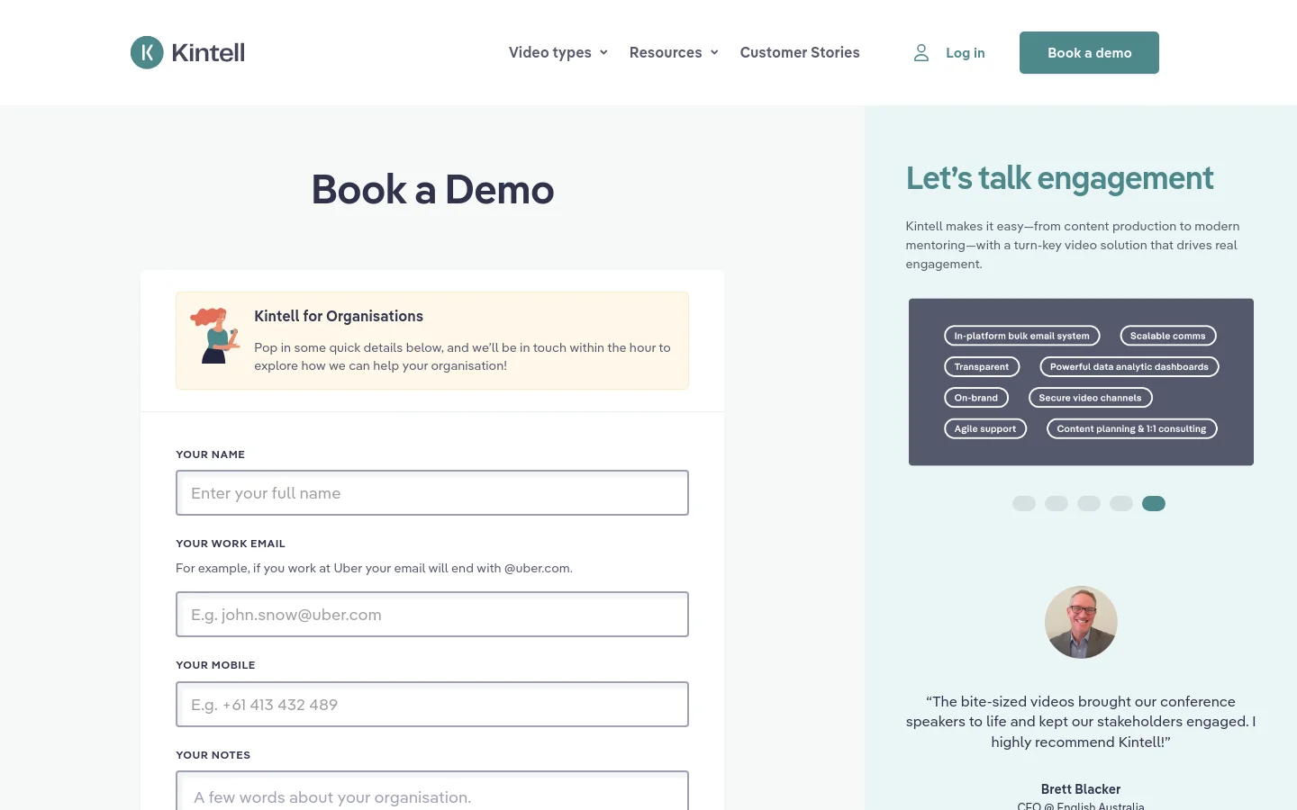 The desktop page features a clean, white background with a two-column layout. On the left, a 'Book a Demo' form for organizations includes fields for name, work email, mobile, and notes, topped by a small illustration and introductory text. On the right, a teal-colored section titled 'Let's talk engagement' displays various feature tags like 'Scalable comms' and 'Secure video channels' above a customer testimonial with a profile photo.