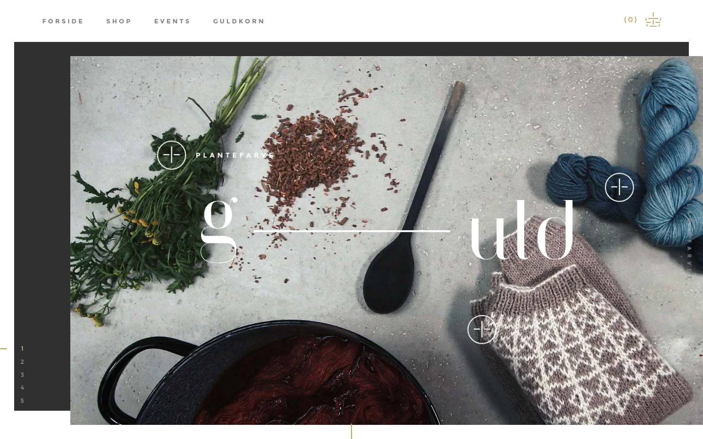 The desktop homepage features a clean, minimalist layout with a top navigation bar for Forside, Shop, Events, and Guldkorn. A large hero image shows an overhead view of plant dyeing materials, including greenery, dried plants, a wooden spoon, and blue yarn on a light surface. Below the hero section, three large clickable image tiles promote high-quality yarn, nature as a supplier, and design, followed by product listings for the shop, blog, and courses.