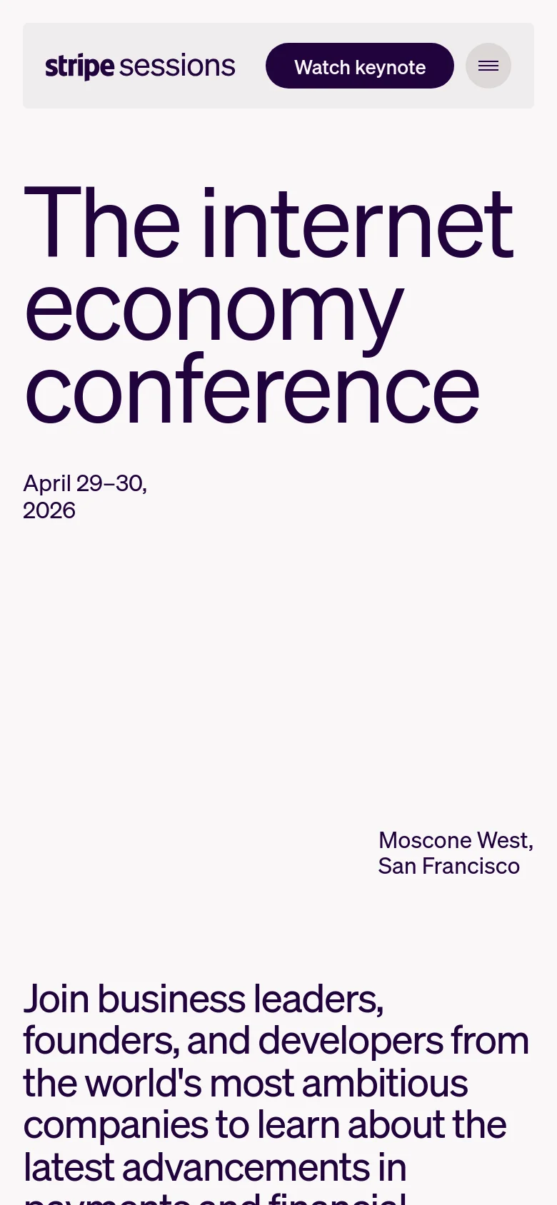 The mobile version presents a simplified vertical layout with the Stripe Sessions logo and a hamburger menu icon in the header, alongside a dark 'Watch keynote' button. The large headline 'The internet economy conference' is prominently centered above the event details and a descriptive paragraph about joining business leaders.