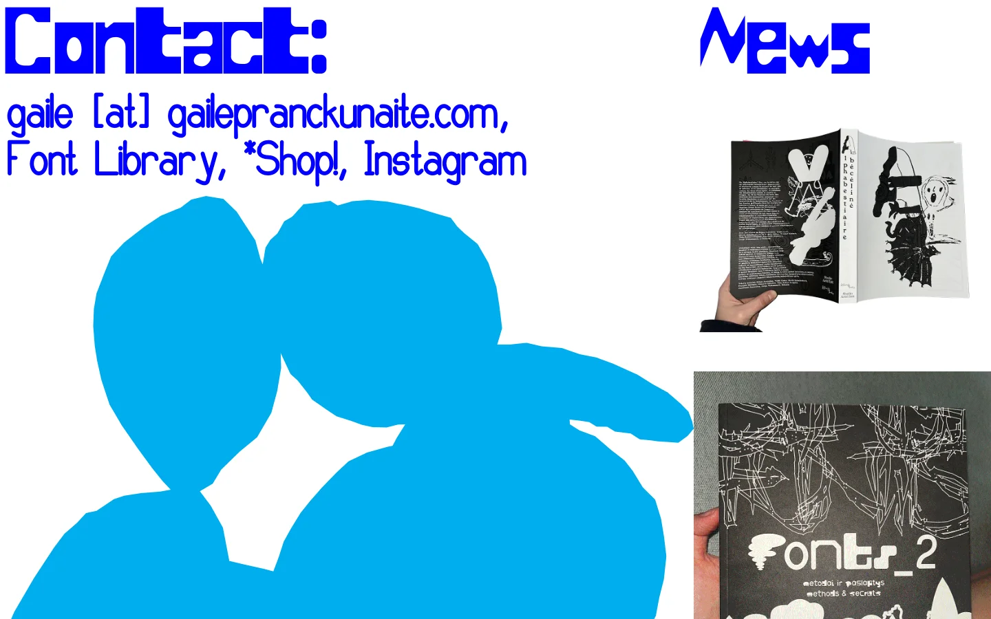 A minimalist website homepage featuring large, bold blue text for 'Contact:' and 'News' against a white background. The layout includes contact information, links to a Font Library and Instagram, and a large, abstract light blue silhouette shape. To the right, there are black and white images of open books and graphic designs.