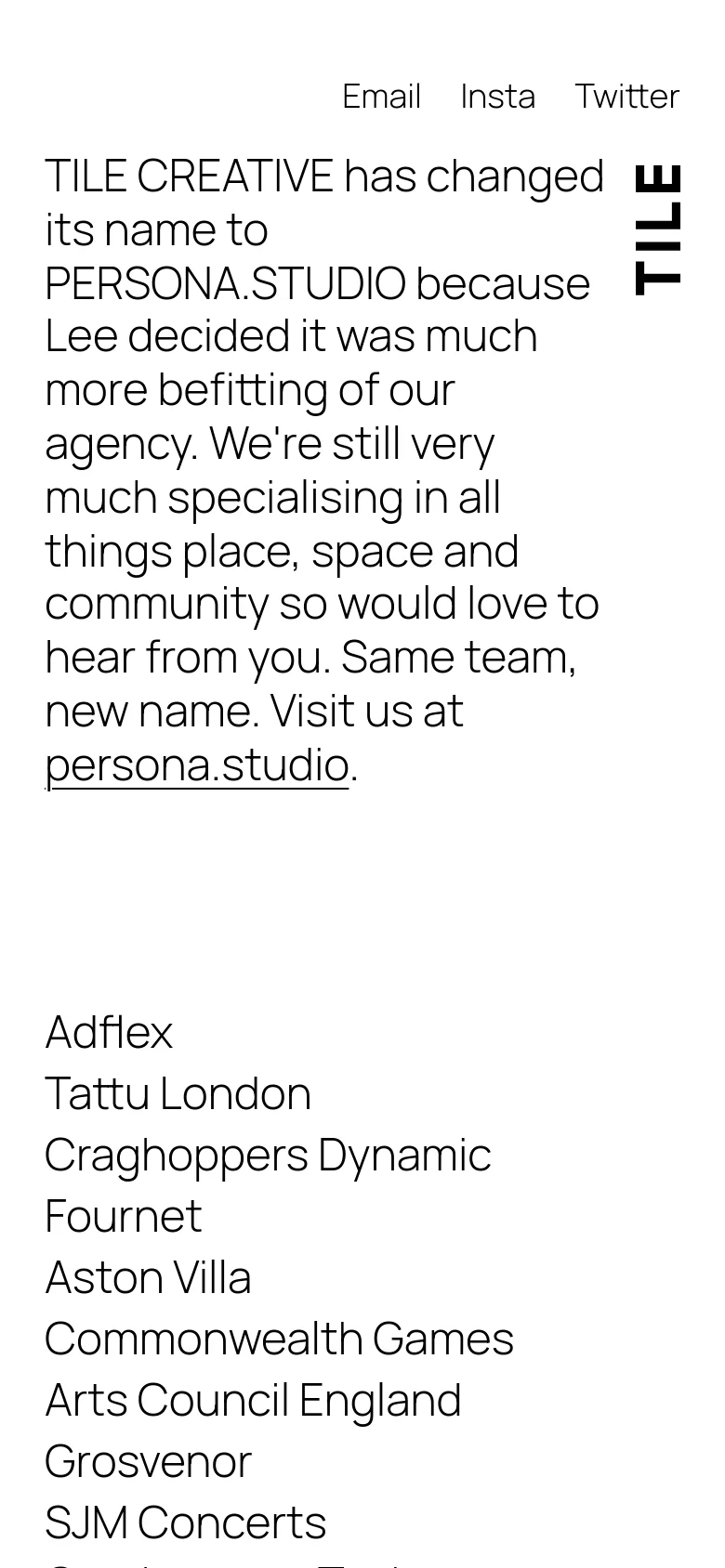 The mobile version presents a single-column layout with the name change announcement text taking up the top half of the screen. The vertical 'TILE' logo is positioned to the right of the text, and the client list follows below in a vertical stack. The overall aesthetic remains minimalist with high contrast black text on a white background.