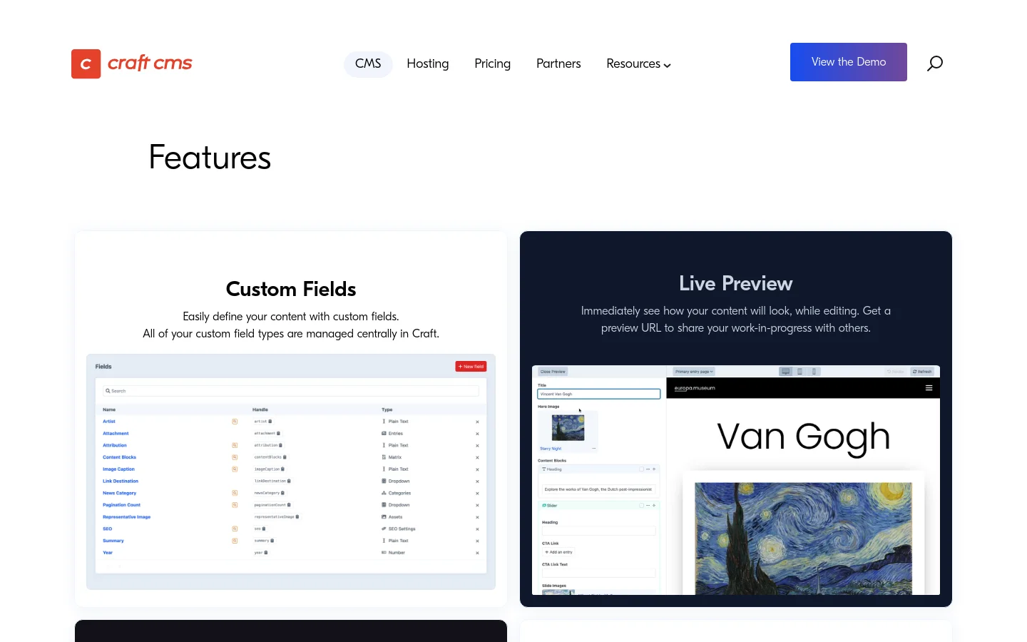 The desktop page features a clean, minimalist layout with a white background and dark text. A large 'Features' heading is followed by alternating sections of text and screenshots showcasing CMS capabilities like Custom Fields and Live Preview. The navigation bar at the top includes links for CMS, Hosting, Pricing, Partners, and Resources, alongside a 'View the Demo' button.