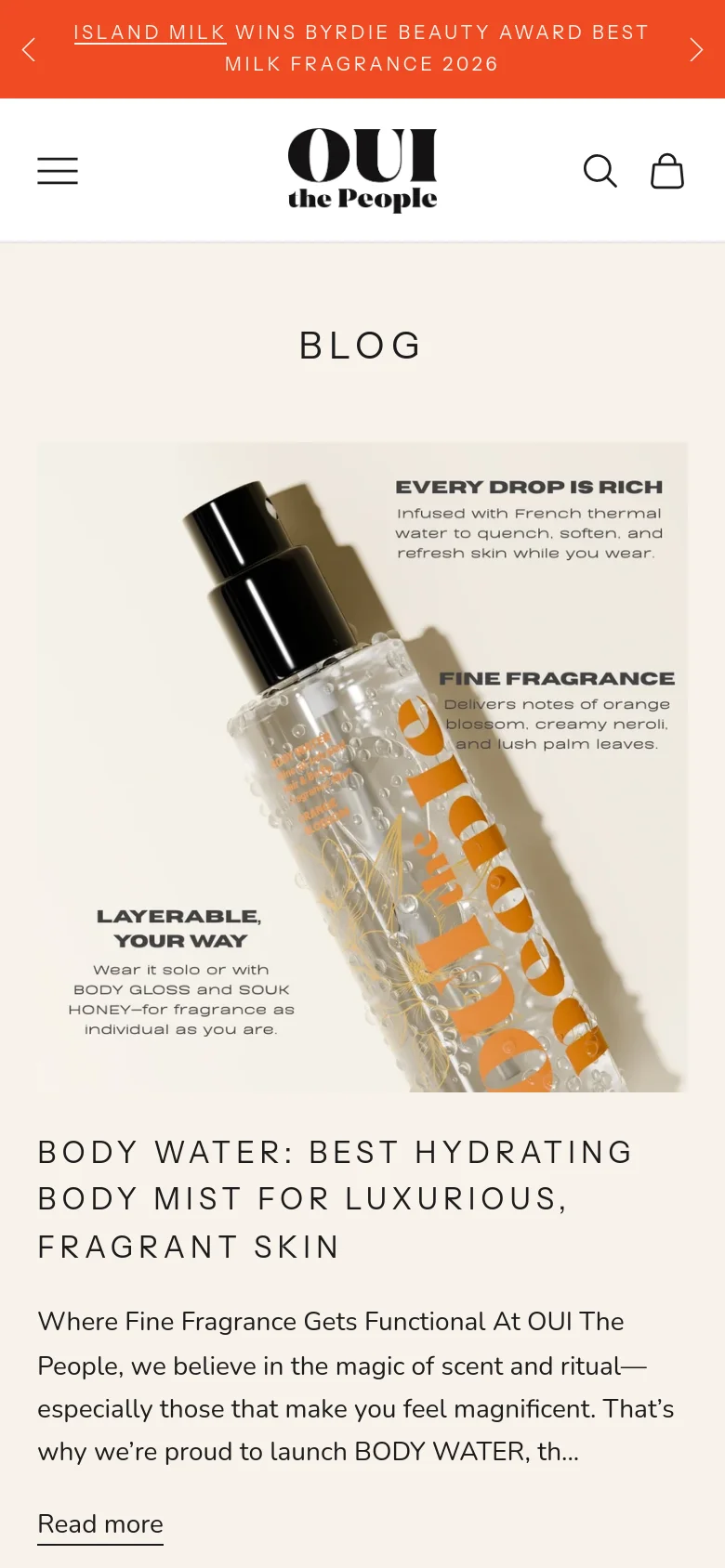 The mobile version uses a single-column vertical layout with a condensed header containing a hamburger menu, logo, search, and shopping bag icons. The hero image is centered above the headline 'BODY WATER: BEST HYDRATING BODY MIST FOR LUXURIOUS, FRAGRANT SKIN' and a text excerpt, followed by a 'Read more' link. An orange announcement bar is visible at the top of the screen.