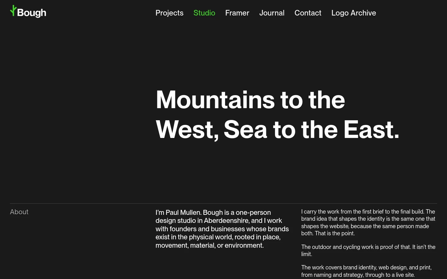 A dark-themed studio page with a minimalist layout. The hero section features large, bold white typography reading 'Mountains to the West, Sea to the East' against a black background, with a navigation menu at the top containing links like Projects, Studio, and Contact. Below, an 'About' section uses white text on a dark gray background to describe Paul Mullen's design studio.