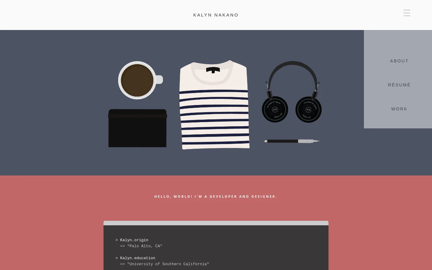 Desktop homepage for Kalyn Nakano featuring a minimalist design with a dark slate hero section containing flat illustrations of a coffee cup, a striped shirt, and headphones. A light gray sidebar on the right provides navigation links to About, Résumé, and Work, while a salmon-colored section below displays a code-style biography.