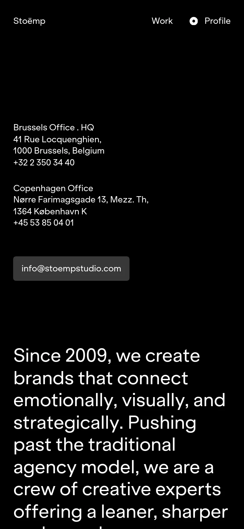 The mobile version uses a single-column vertical layout on a black background. Contact information for Brussels and Copenhagen is stacked at the top, followed by a large-scale mission statement and a list of services.