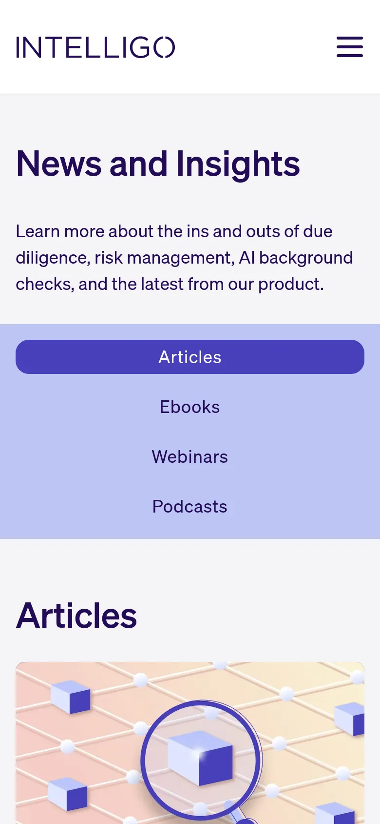 The mobile version presents a vertically stacked layout with a hamburger menu in the top right corner. The hero text is centered, followed by a vertical list of content filter buttons (Articles, Ebooks, Webinars, Podcasts) that span the width of the screen. The article section follows, showing large imagery and titles in a single-column format.