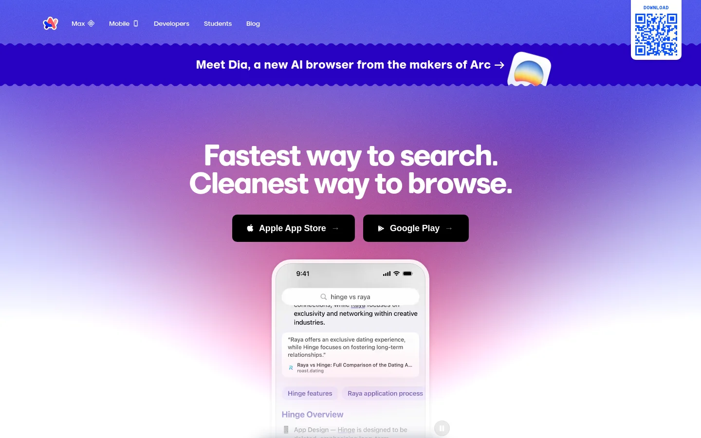 The desktop homepage features a vibrant purple and blue gradient background with large white headline text reading 'Fastest way to search. Cleanest way to browse.' Below the headline are two black call-to-action buttons for the Apple App Store and Google Play, positioned above a large floating smartphone graphic showing the Arc Search interface. A top navigation bar includes links for Max, Mobile, Developers, Students, and Blog, alongside a QR code for downloading.