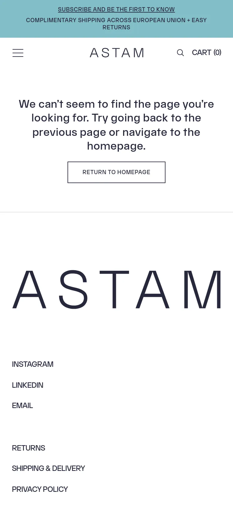 The mobile version of the 404 error page displays a simplified layout with a hamburger menu and search icon in the header. The central error message and 'RETURN TO HOMEPAGE' button are stacked vertically, followed by a large ASTAM logo and a vertical list of footer links on a white background.
