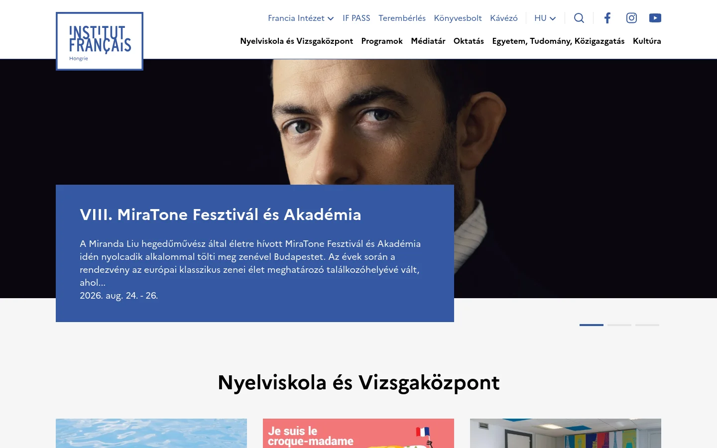 The desktop homepage features a large hero image carousel with a blue text overlay box containing event titles and dates. Below the hero, a section titled 'Nyelviskola és Vizsgaközpont' displays news cards with images in a grid layout. The navigation menu is spread horizontally across the top with a white background and blue logo.