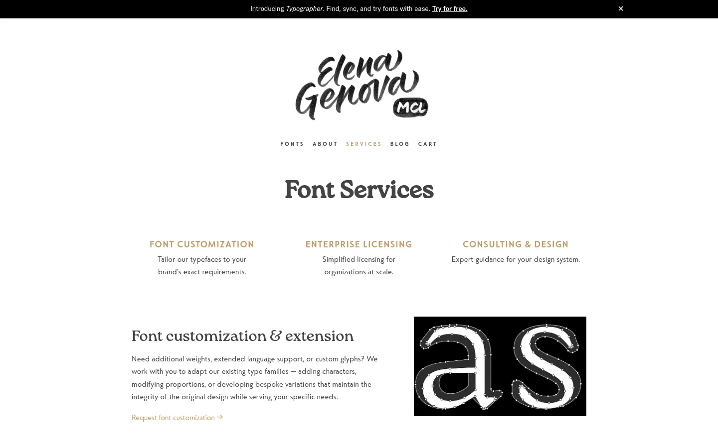 The desktop page features a clean white background with a central logo for Elena Genova MCL. The layout displays the headline 'Font Services' followed by three service categories—Font Customization, Enterprise Licensing, and Consulting & Design—arranged in a horizontal row. Below, a section for 'Font customization & extension' includes descriptive text and a call-to-action link next to a large graphic of stylized lowercase letters.