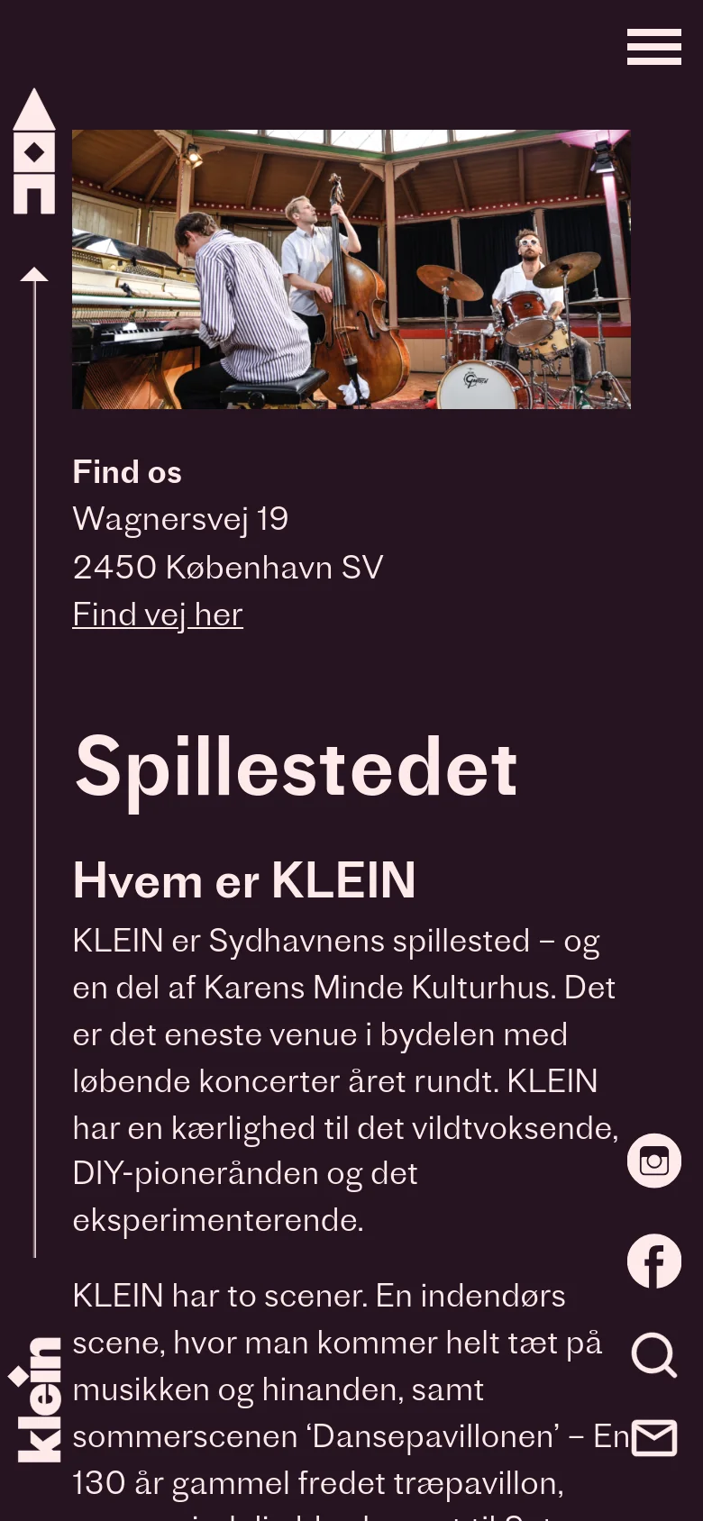 The mobile version presents a vertically stacked layout optimized for small screens, starting with a hero image of a band in a pavilion. The navigation is condensed into a hamburger menu icon in the top right, and the main content, including the 'Spillestedet' heading and venue information, flows in a single column. Social media and search icons are positioned in a vertical stack on the bottom right.