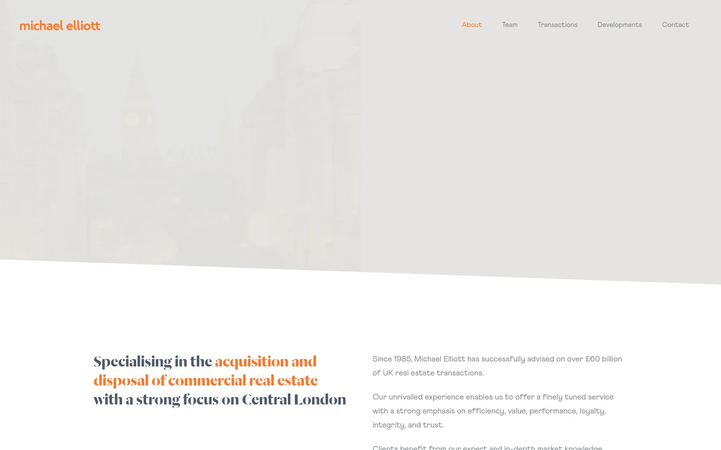 The desktop page features a large hero section with a desaturated cityscape background and the headline 'Detailed knowledge. Intelligent creativity. Uncompromising service. Exceptional performance.' Below, a two-column layout displays a large heading about commercial real estate acquisition on the left and descriptive text on the right. The color palette is professional, using white, grey, and orange accents.