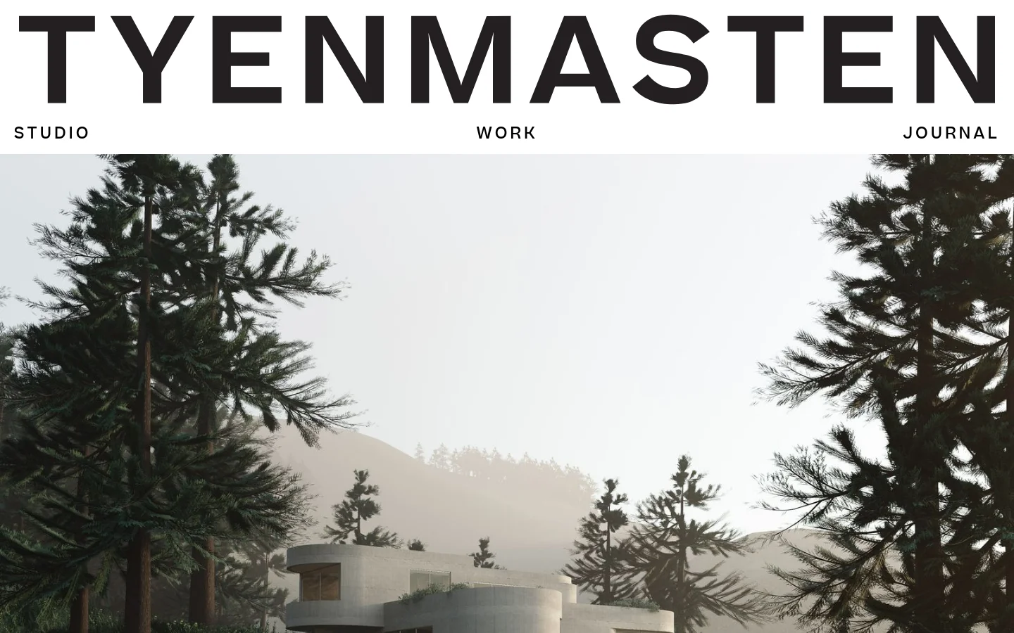 The Tyen Masten homepage features a minimalist white header with the logo and navigation links for Studio, Work, and Journal. Below the header is a large, high-quality hero image of a modern, curved concrete building nestled among tall evergreen trees and misty hills. The design uses a clean, spacious layout with a neutral color palette.