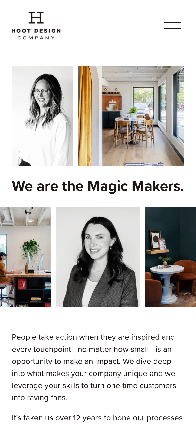 The mobile version uses a stacked layout with the company logo centered above a hamburger menu icon. The content follows with a grid of images including black and white portraits and modern office interiors, followed by the 'We are the Magic Makers' headline and body text.