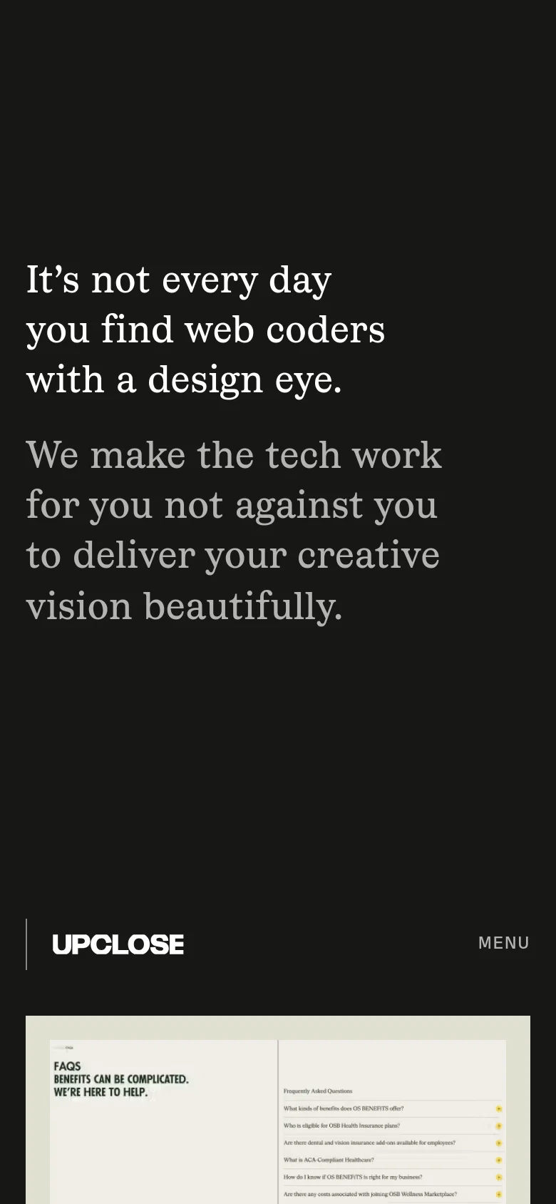 The mobile version maintains the dark theme and large serif typography but stacks the content vertically for a single-column layout. The navigation is condensed into a 'MENU' button in the top right, and the project imagery follows a vertical scroll pattern below the main text.
