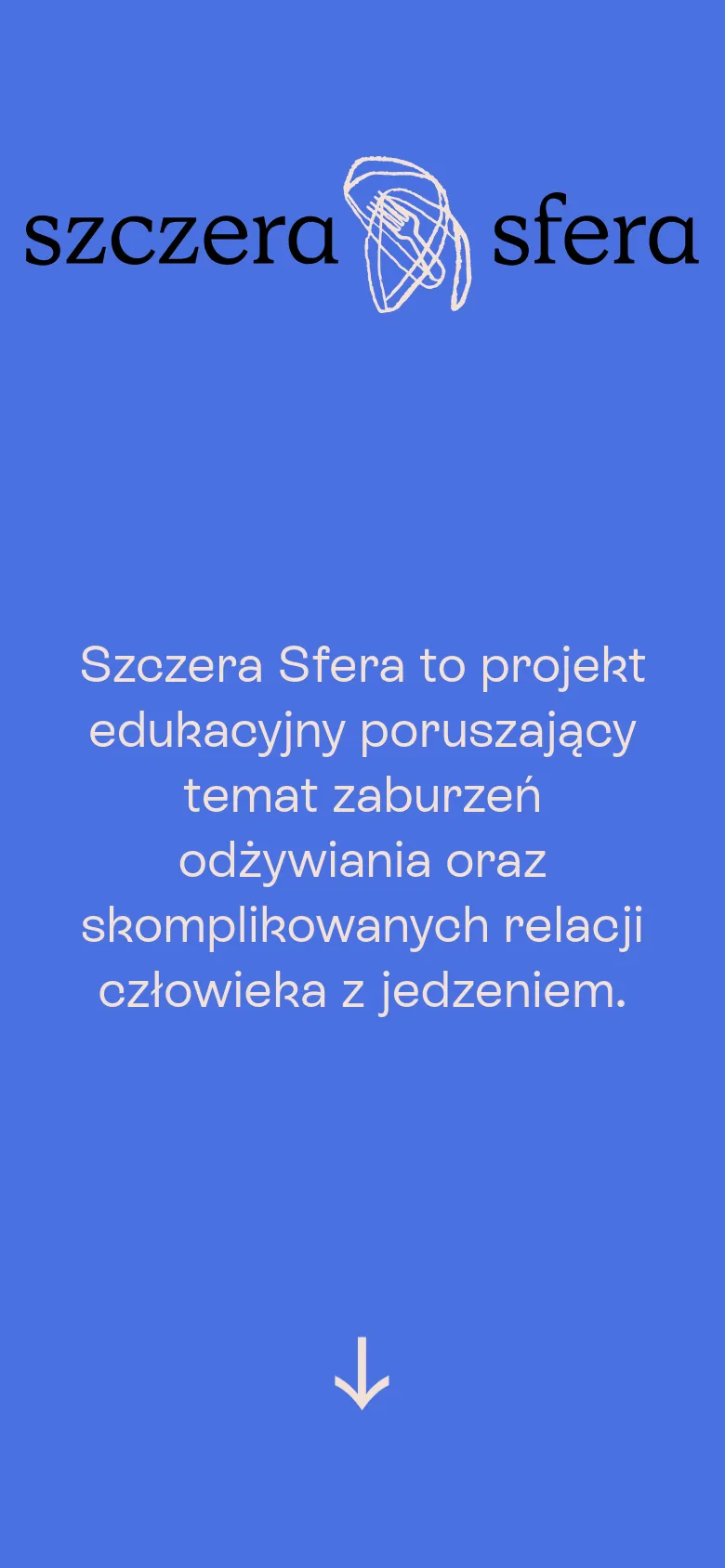 The mobile version maintains the blue hero section with the logo and headline but stacks the text vertically to fit the narrow screen. The layout is simplified into a single-column scroll, focusing on readability for the primary mission statement and the downward arrow icon.