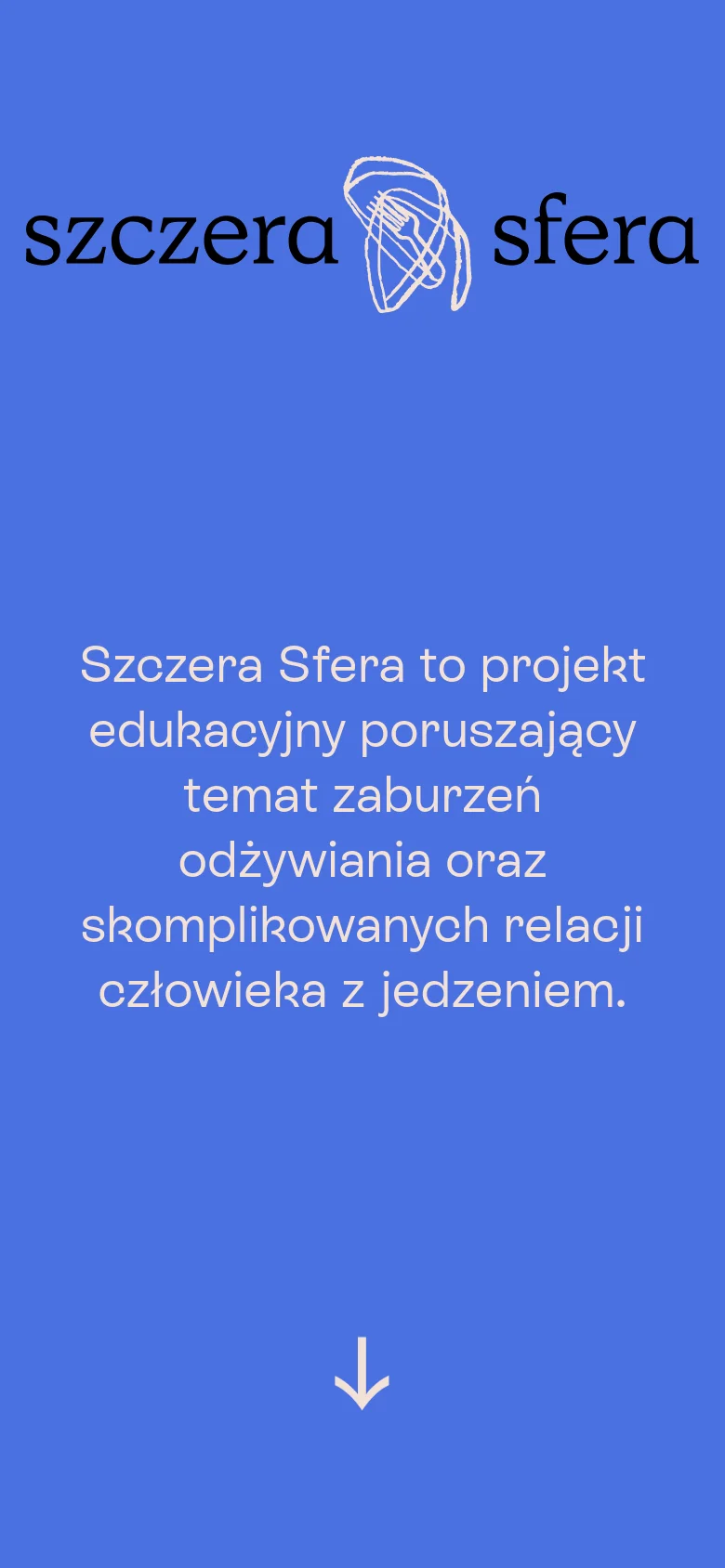 The mobile version maintains the blue hero section with the logo and headline but stacks the text vertically to fit the narrow screen. The layout is simplified into a single-column scroll, focusing on readability for the primary mission statement and the downward arrow icon.