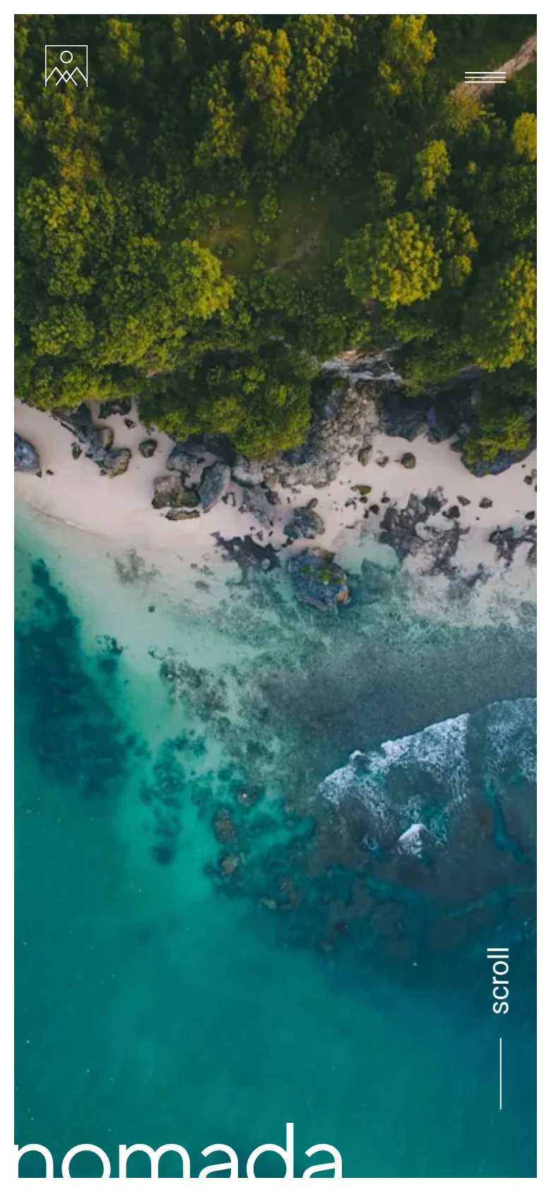 The mobile version displays a full-screen aerial view of a tropical coastline with turquoise water and lush green cliffs. The navigation is condensed into a hamburger menu icon at the top right, and the 'nomada' wordmark is positioned at the bottom left. The layout is vertically oriented to fit a narrow screen, emphasizing the immersive background imagery.