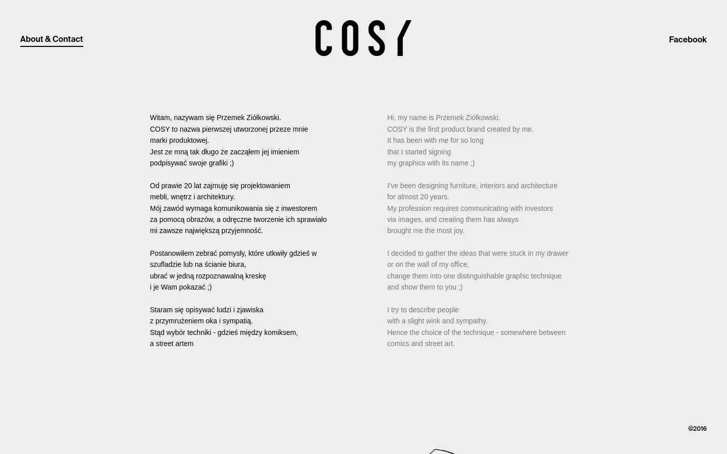 A minimalist desktop page with a white background and black text. The 'COSY' logo is centered at the top, flanked by 'About & Contact' on the left and 'Facebook' on the right. The main content features two columns of biographical text in Polish and English, describing the artist Przemek Ziółkowski.