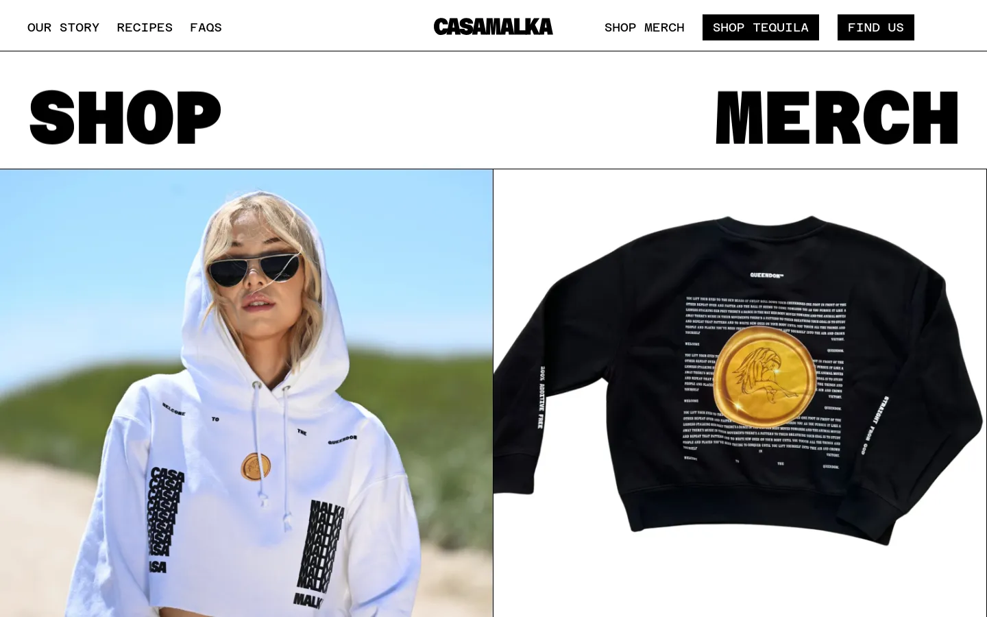 The desktop version of the Shop Merch page features a large, bold headline reading 'SHOP MERCH' above a split hero image. On the left, a woman in sunglasses wears a white cropped hoodie at a beach, and on the right, a black sweatshirt with white text and a gold circular graphic is displayed against a white background. The navigation menu at the top includes links for Our Story, Recipes, Faqs, Shop Merch, Shop Tequila, and Find Us.