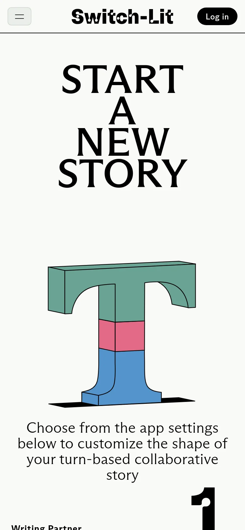 The mobile version uses a vertical stack layout with the Switch-Lit logo, a hamburger menu, and a 'Log in' button at the top. The large 'START A NEW STORY' headline and 3D 'T' graphic are centered, followed by the instructional text and the beginning of the numbered setup form.
