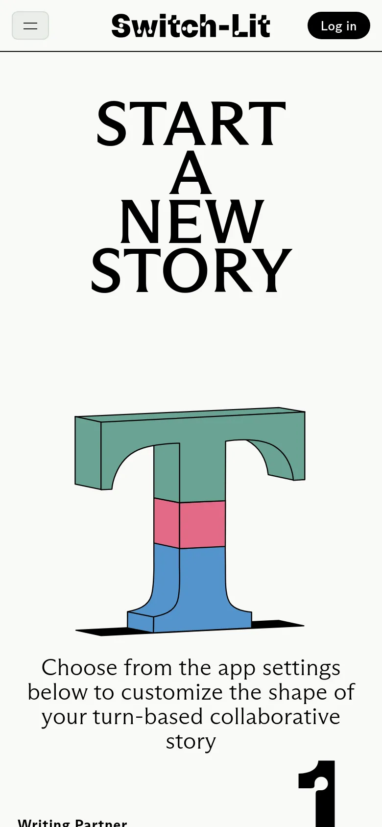 The mobile version uses a vertical stack layout with the Switch-Lit logo, a hamburger menu, and a 'Log in' button at the top. The large 'START A NEW STORY' headline and 3D 'T' graphic are centered, followed by the instructional text and the beginning of the numbered setup form.