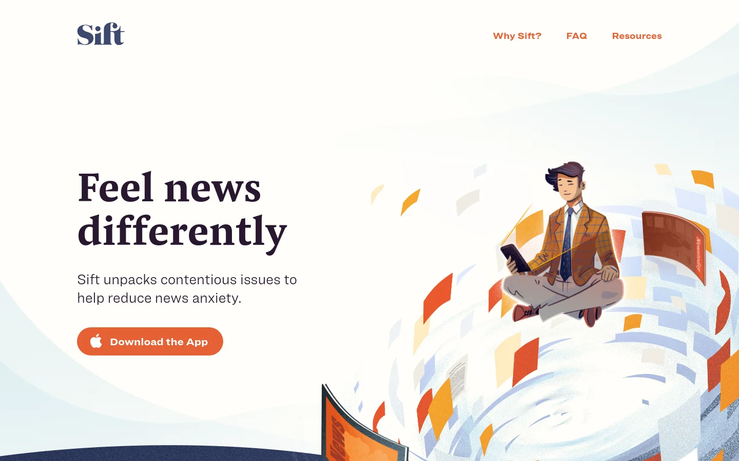 The desktop homepage features a clean, white background with a large headline reading 'Feel news differently' and a subheadline about reducing news anxiety. To the right, a stylized illustration shows a person sitting calmly amidst a swirling vortex of colorful news clippings and papers. A prominent orange 'Download the App' button is positioned below the text, and the navigation menu is located at the top right.