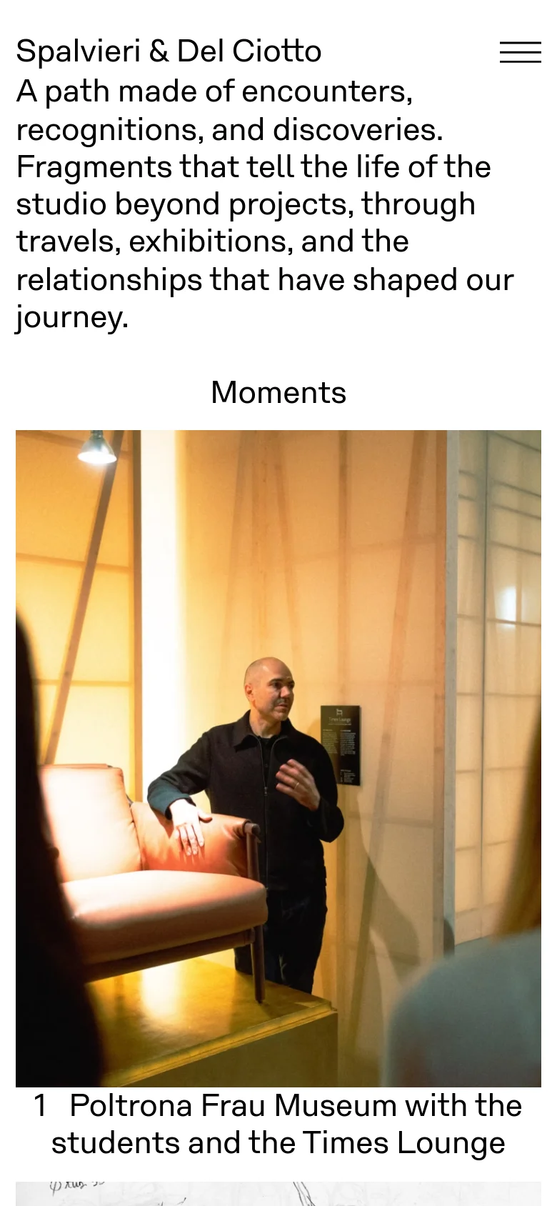 The mobile version presents a single-column vertical layout optimized for small screens. The text is larger and more prominent, starting with the studio name and a bold headline about encounters and discoveries. A large, vertical photograph follows the text, showing a man in an indoor setting, with the caption '1 Poltrona Frau Museum with the students and the Times Lounge' below it.