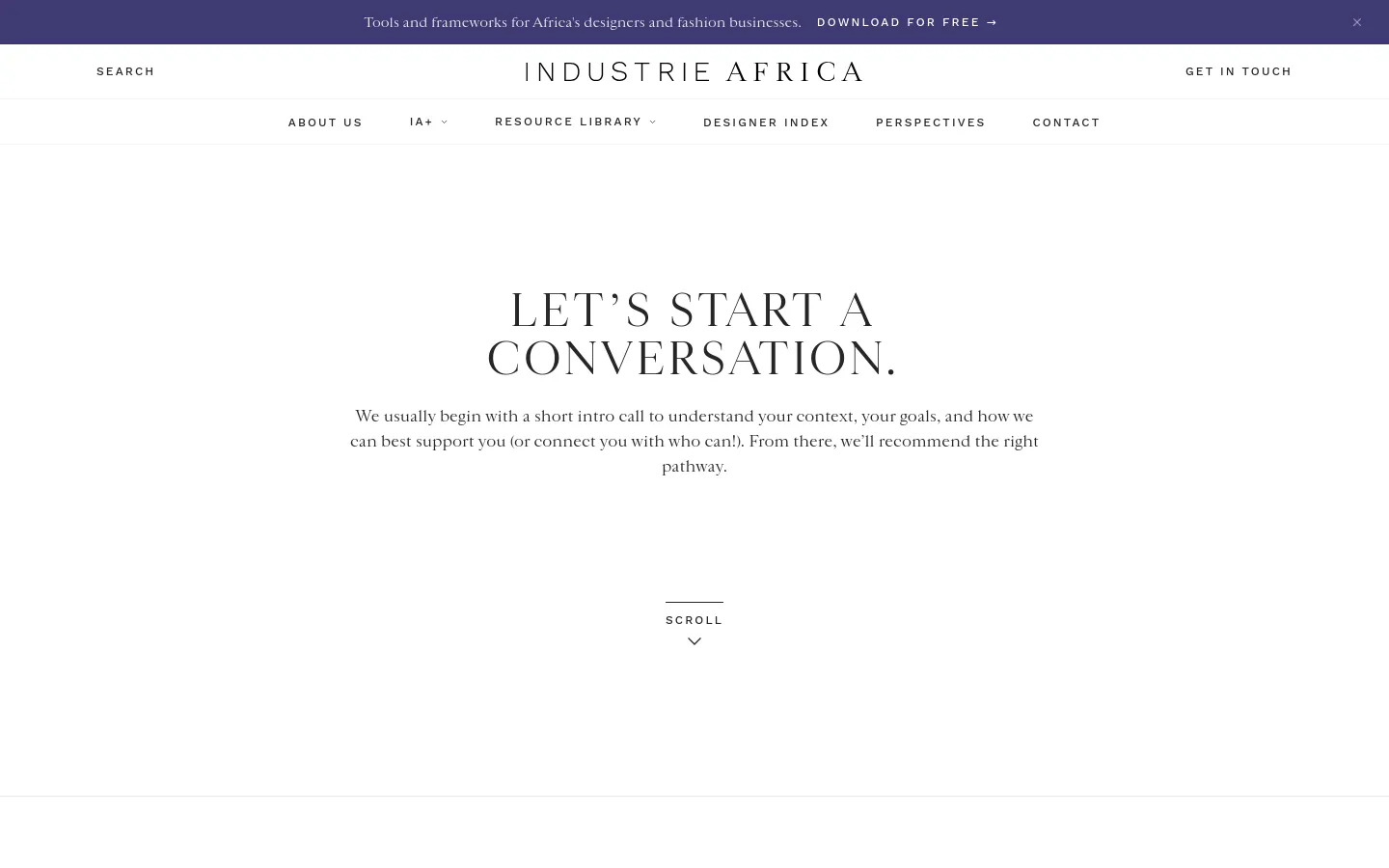 The desktop contact page features a minimalist white background with black serif typography. A top banner offers a free download, followed by a navigation menu with links like About Us and Contact. The hero section displays the large headline 'LET’S START A CONVERSATION.' above a brief explanatory paragraph and a 'SCROLL' indicator with a downward arrow.