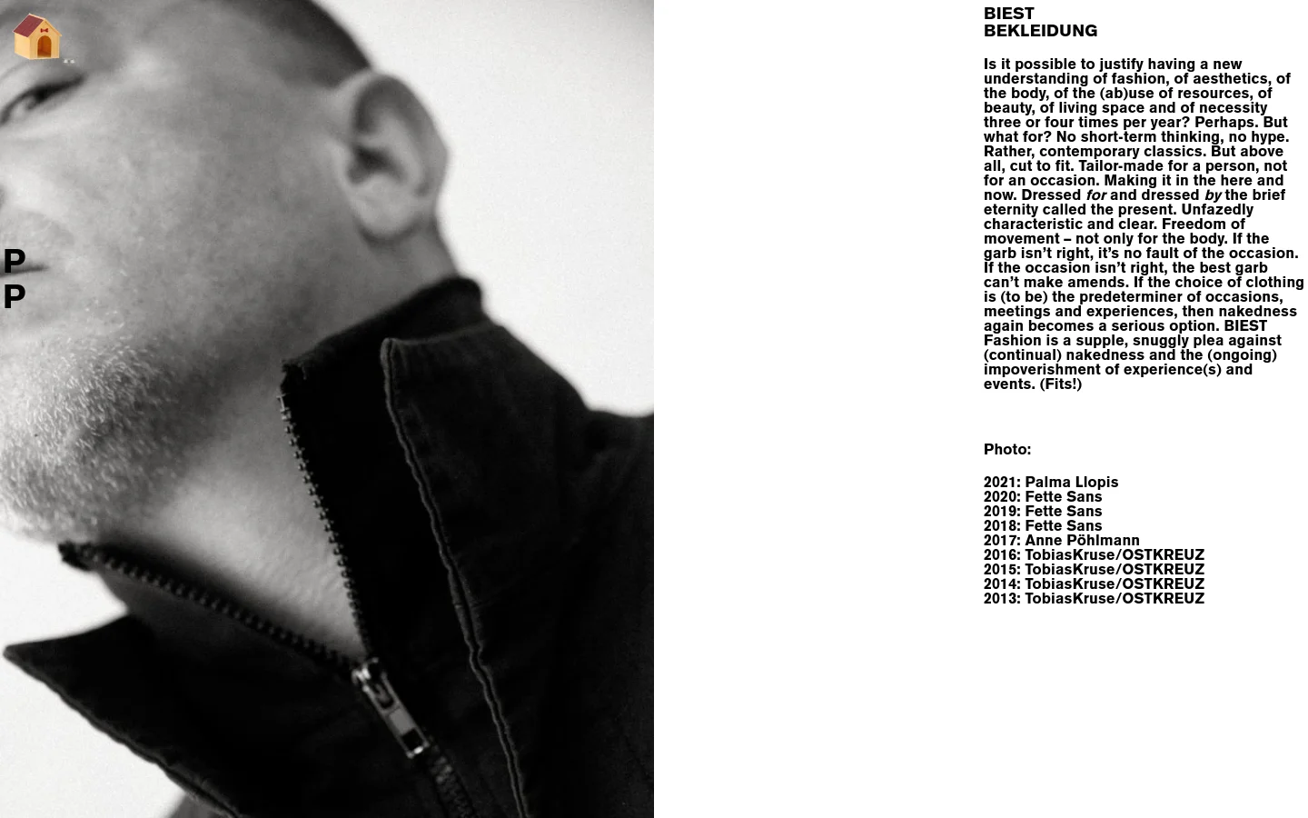 The desktop version features a minimalist layout with a large, black and white close-up portrait of a person on the left. To the right, the title 'BIEST BEKLEIDUNG' is followed by a philosophical text block about fashion and a list of photographers. The background is a clean, solid white.
