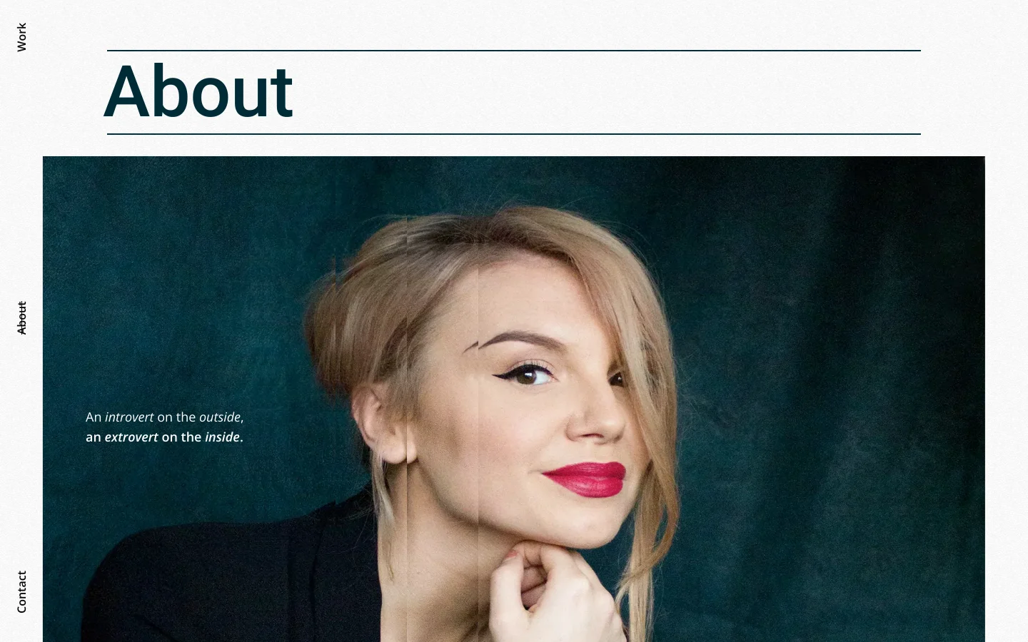 The desktop About page features a minimalist white layout with a large 'About' headline. A prominent hero image shows a portrait of director Lisette Donkersloot against a dark teal background, overlaid with the text 'An introvert on the outside, an extrovert on the inside.' Navigation links for Work, About, and Contact are positioned at the top and vertically along the left margin.