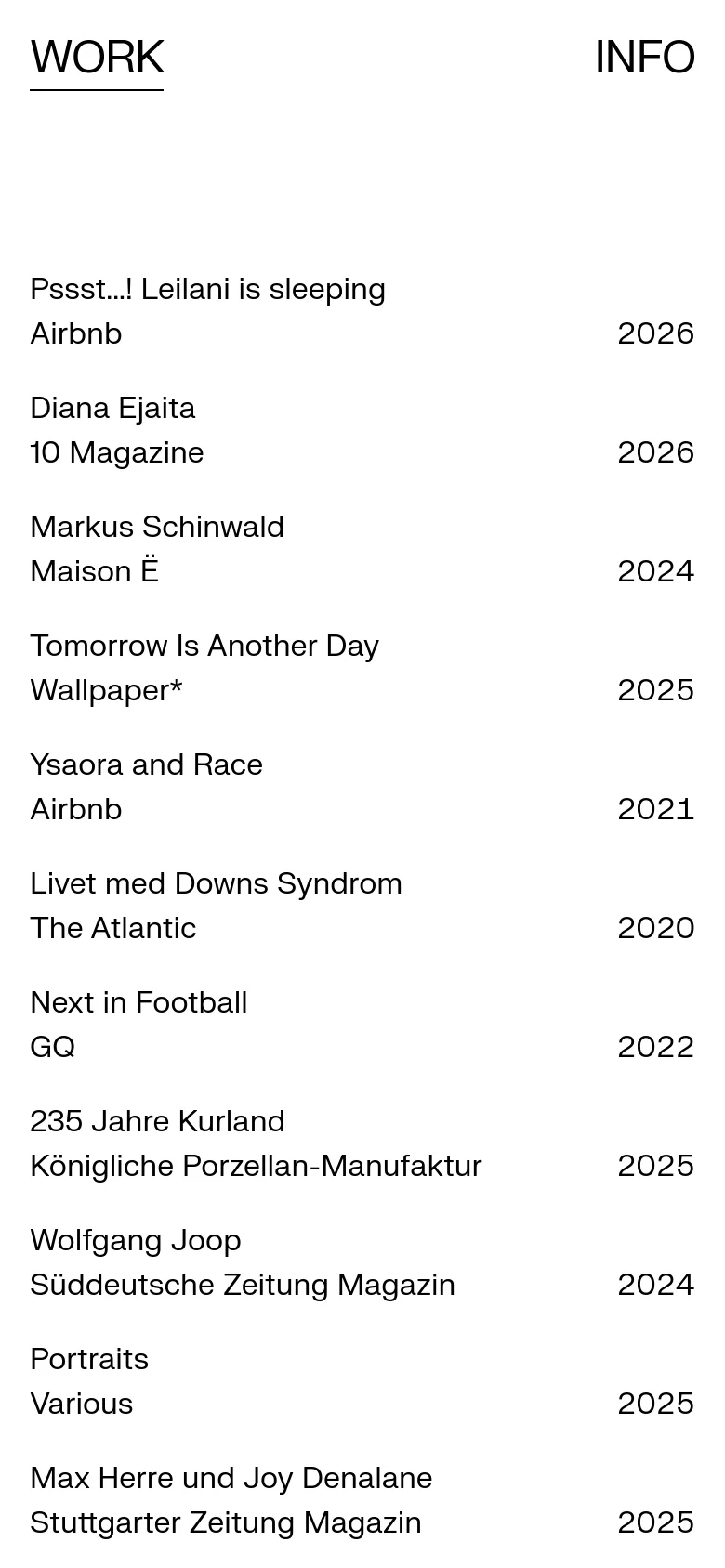 The mobile version presents a single-column vertical layout, starting with the large hero image followed by the project list. The navigation links 'WORK' and 'INFO' are positioned at the top, and the text is scaled for easier reading on a narrow screen.