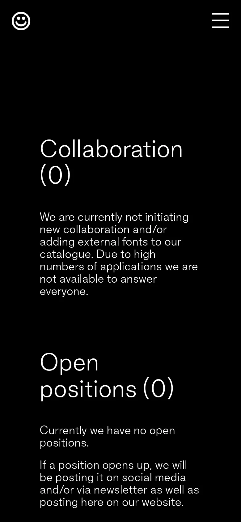 The mobile version maintains the dark theme and white typography but uses a simplified layout. The top navigation is replaced by a hamburger menu icon on the right and a smiley face logo on the left. The content sections for 'Collaboration (0)' and 'Open positions (0)' are stacked vertically, with larger, centered headings for better readability on small screens.