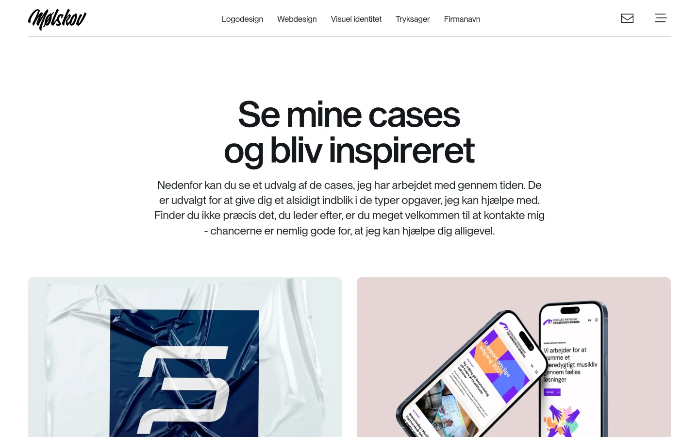 The desktop page features a clean white background with a large centered headline 'Se mine cases og bliv inspireret' followed by a descriptive paragraph. Below the text, a grid layout displays various design project tiles, each containing a high-quality image, a project title, and a short description. The navigation bar at the top includes the Mølskov logo, links for services, an email icon, and a hamburger menu.